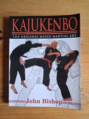 Scarce Book: John Evan Bishop KAJUKENBO: The Original Mixed Martial Art SIGNED
