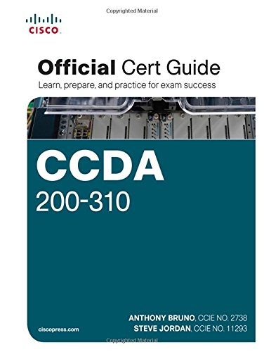 CCDA 200-310 OFFICIAL CERT GUIDE (5TH EDITION) By Anthony Bruno & Steve Jordan