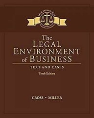 The Legal Environment of Business: Text – Hardcover, by Cross Frank B.; – Good