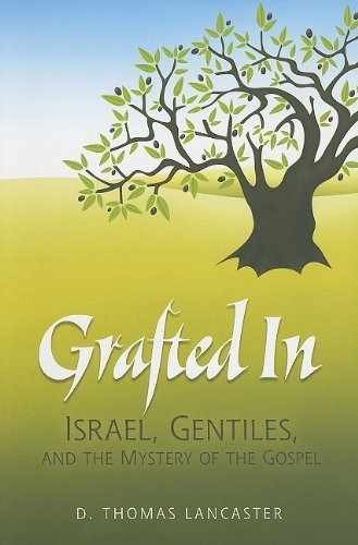 Grafted In Israel, Gentiles, – Unknown Binding, by unknown author – Very Good