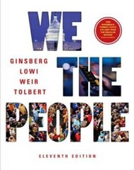 We the People (Eleventh Edition) – Paperback By Ginsberg, Benjamin – GOOD