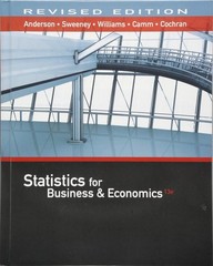 Statistics for Business & Economics by David R. Anderson