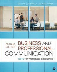 Business and Professional Communication: KEYS for Workplace Excellence by Mille