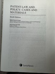 Patent Law and Policy: Cases and Materials, Hardcover Sixth Edition Lexis Nexis
