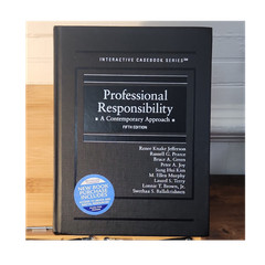 West Academic Professional Responsibility: A Contemporary Approach 5th Ed HC