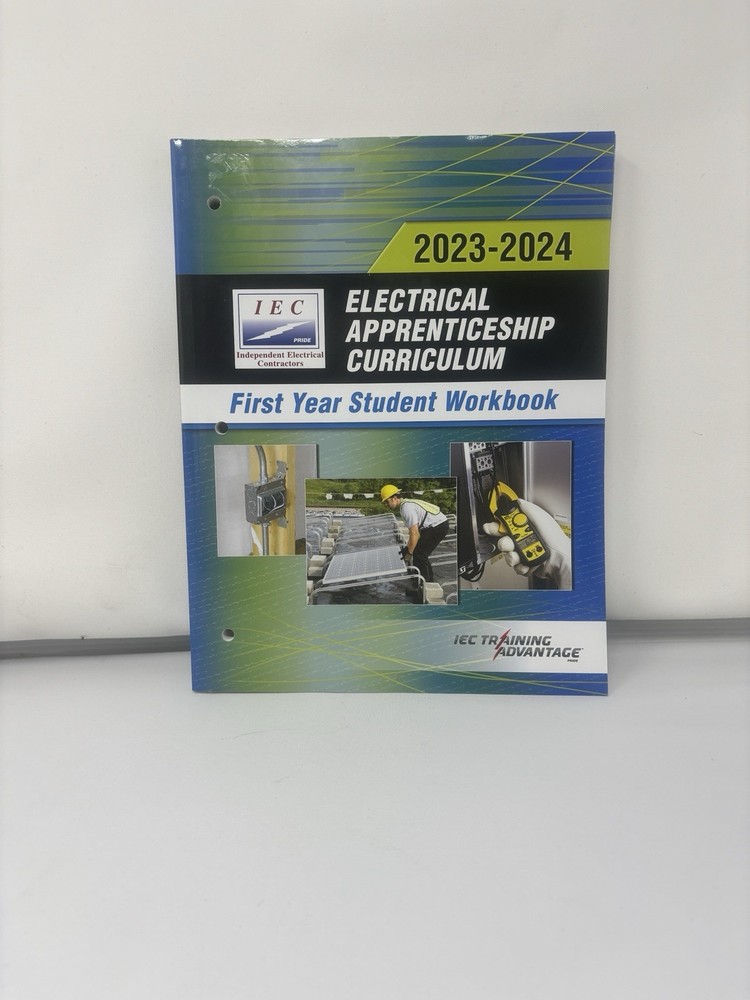 IEC Electrical Apprenticeship Curriculum 2023-2024 First Year Workbook + Manuel