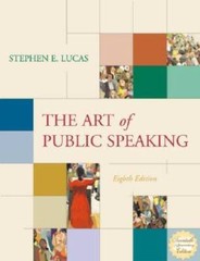 The Art of Public Speaking – Paperback By Lucas, Stephen E – GOOD