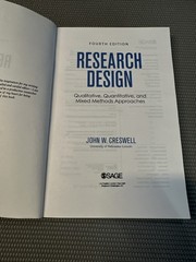Research Design: Qualitative, Quantitative & Mixed Methods Approaches