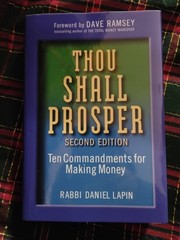 Thou Shall Prosper : Ten Commandments for Making Money by Daniel Lapin (2009,…