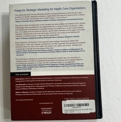 Strategic Marketing for Health Care Organizations: Building a Customer-Driven..