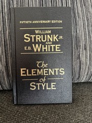 Elements of Style by E. B. White and William Strunk Jr. (2008, Hardcover)