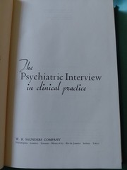 Psychiatric Interview in Clinical Practice by Roger A. MacKinnon and Robert…