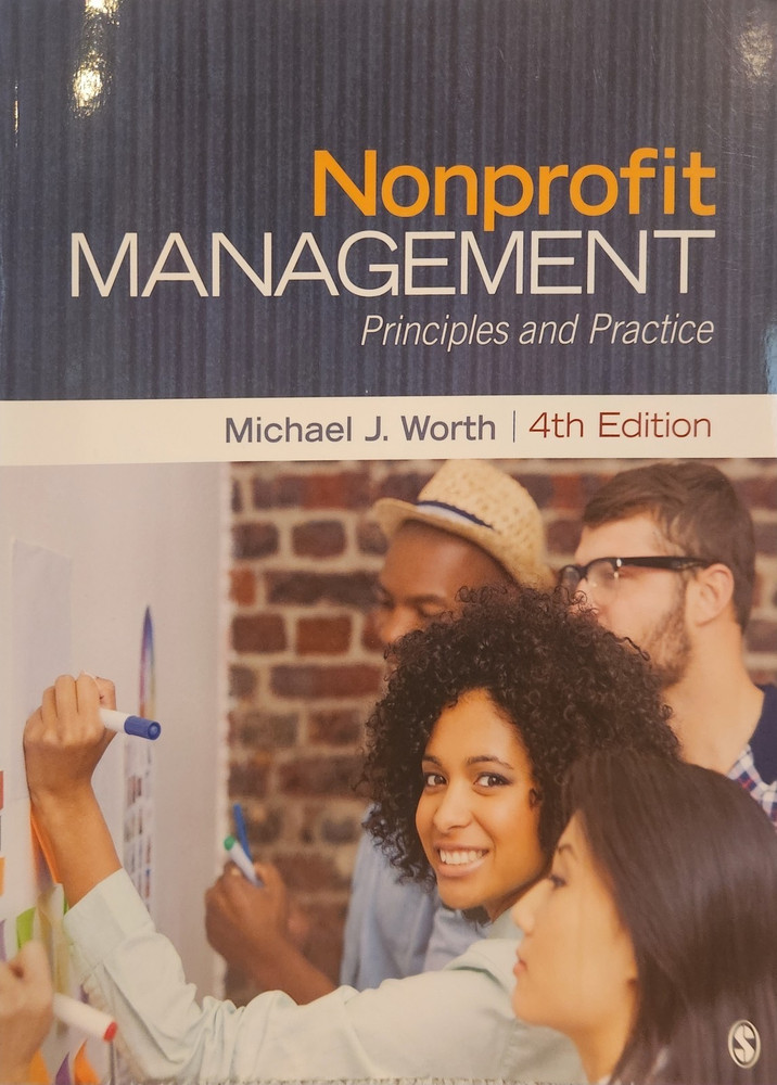 Nonprofit Management by Michael J. Worth 4th Ed Paperback Sage Publishing