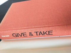 Give and Take: The Complete Guide to Negotiating Strat… by Karrass, Chester L.