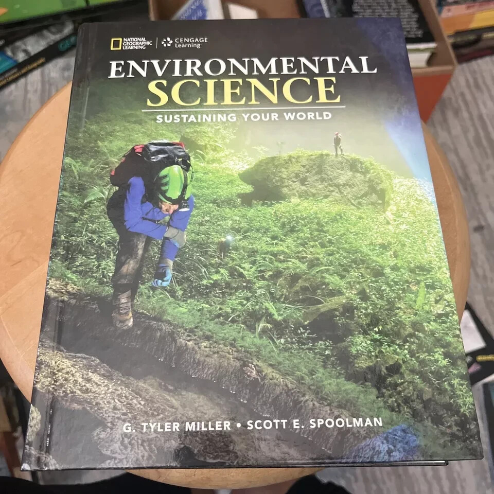 Environmental Science, High School Ser.: Environmental Science: Sustaining Your