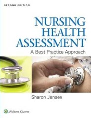 Nursing Health Assessment: A Best Practice Approach – Hardcover – GOOD