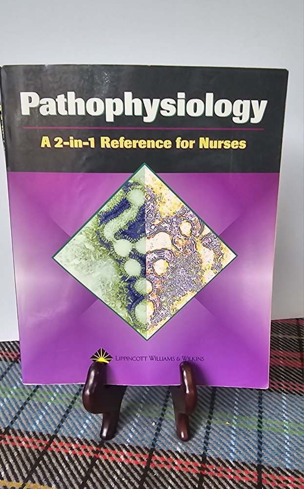 Pathophysiology A 2-in-1 Reference For Nurses Medical Nursing Guide Book