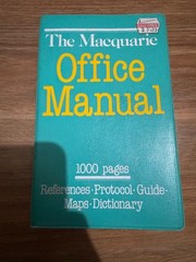 The Macquarie Office Manual 1000 Pages by Jennifer Rudwick