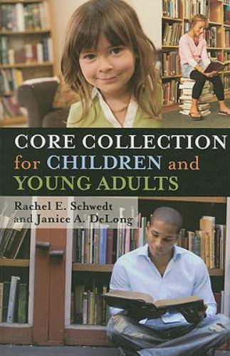 Core Collection for Children and Young Adults by