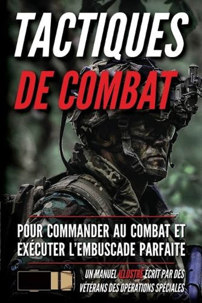 Tactiques de combat: Un manuel illustr? by Matthew Luke (French) Paperback Book