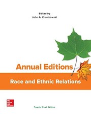 ANNUAL EDITIONS: RACE AND ETHNIC RELATIONS By John A Kromkowski