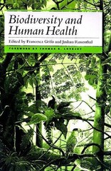 Biodiversity and Human Health – Paperback By Francesca Grifo – GOOD