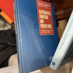 Mathematics : Frontiers and Perspectives by International Mathematical Union…