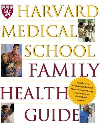 Harvard Medical School Family Health Guide By Harvard Medical Sc