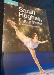 Sarah Hughes, Figure Skater – Unknown Binding, by unknown author – Acceptable