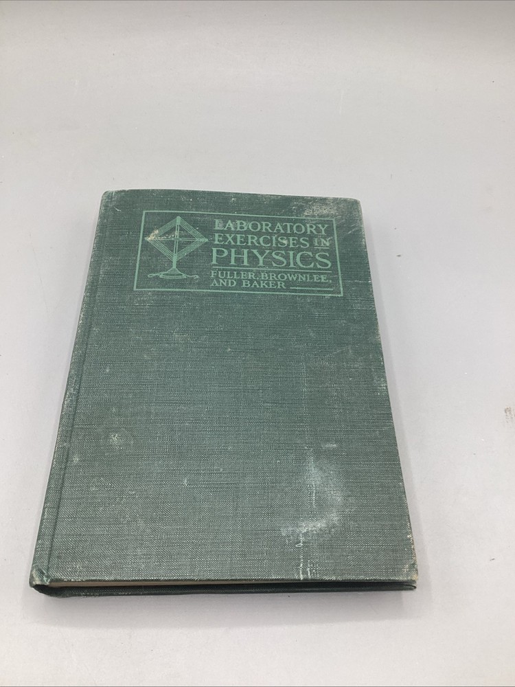 1927 Laboratory Exercises In Physics Hard Cover Book