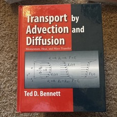 Transport by Advection and Diffusion by Ted Bennett (2012, Hardcover)