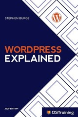 WordPress Explained: Your Step-by-Step Guide to WordPress (2020 Edition) – p…