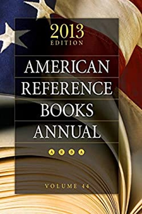 American Reference Books Annual : 2013 Edition, Volume 44 Shannon