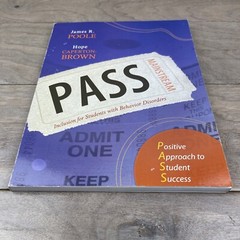 Pass: Positive Approach to Student Success: Inclusion for Students with Behavior