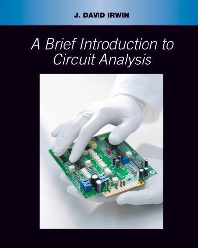 A Brief Introduction to Circuit Analysi- paperback, J David Irwin, 9780471431169