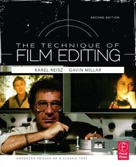 TECHNIQUE OF FILM EDITING, REISSUE OF 2ND EDITION By Karel Reisz & Gavin Millar