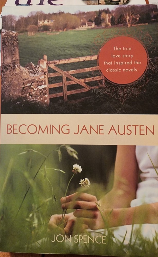 Becoming Jane Austen by Jon Spence (2007, UK-Trade Paper, Movie Tie-In)