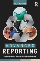 Advanced Reporting: Essential Skills – Paperback, by Maguire Miles – Very Good