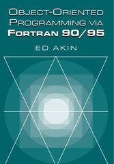 Object-Oriented Programming via Fortran 90/95 – paperback Akin, Ed