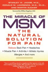 The Miracle of MSM: The Natural Solution for Pain – Paperback – ACCEPTABLE