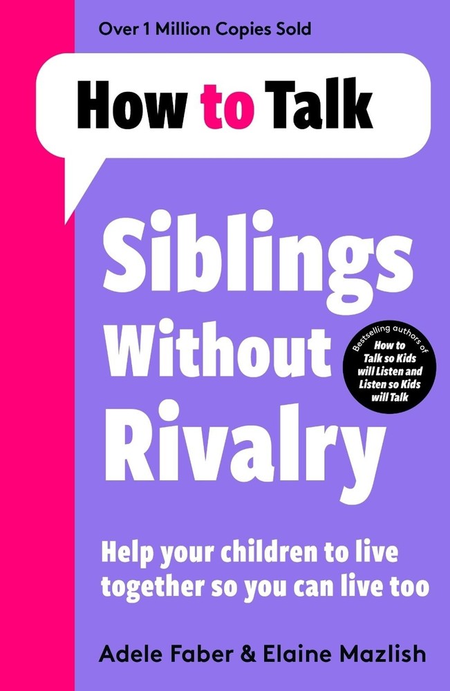 How To Talk: Siblings Without Rivalry by Adele Faber Paperback Book