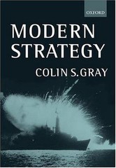 Modern Strategy, Gray, Colin S., 9780198782513