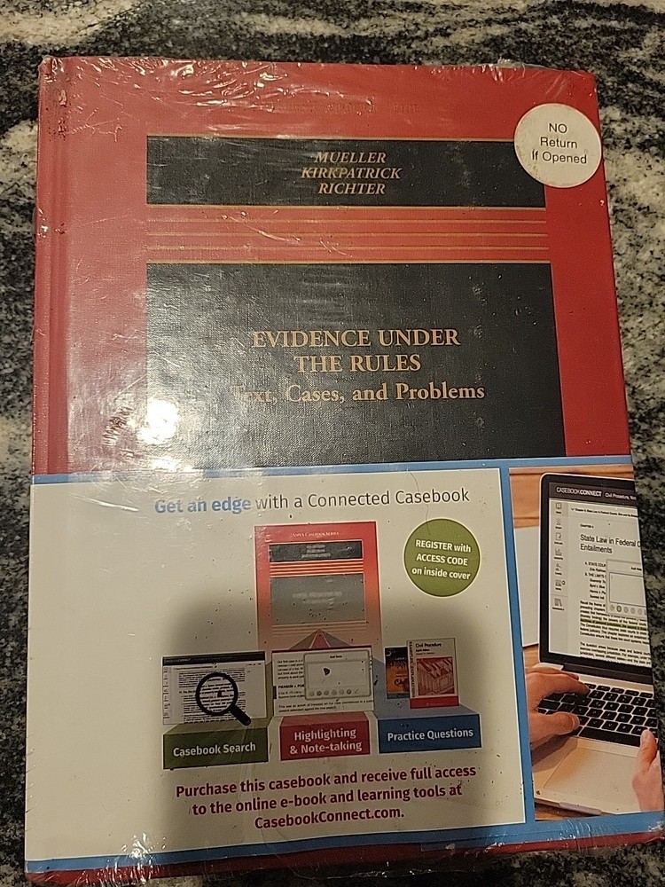 Evidence Under The Rules: Text Cases and Problems 9th Edition: New