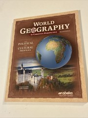 Abeka World Geography in Christian Perspective Political/Cultural 2nd Ed