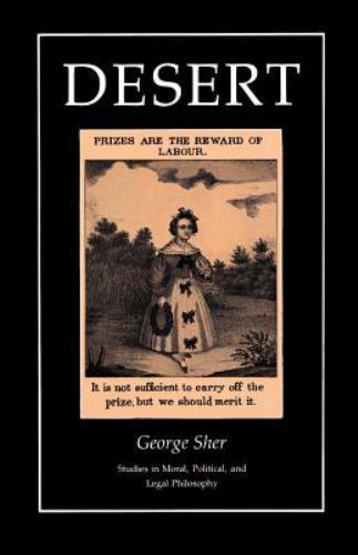 Desert (Studies in Moral, Political, & Legal Philosophy) by Sher, George, paper