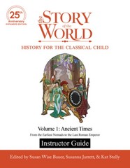 Instructor Guide To The Story Of The World, Volume 1: Ancien…
