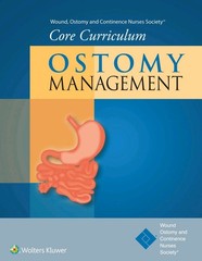 Ostomy Management Core Curriculum Series Nurses Society Wolters Kluwer