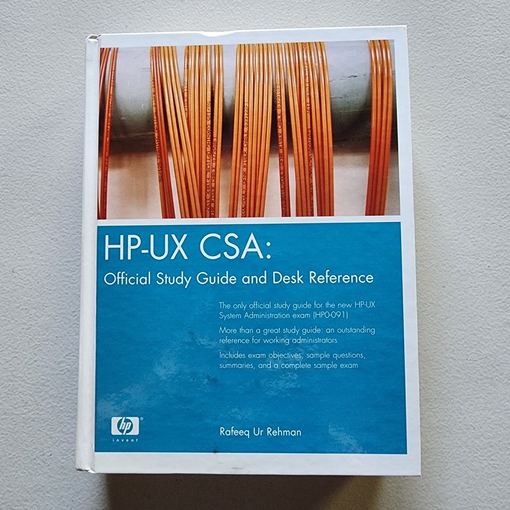 HP-UX CSA: Official Study Guide and Reference