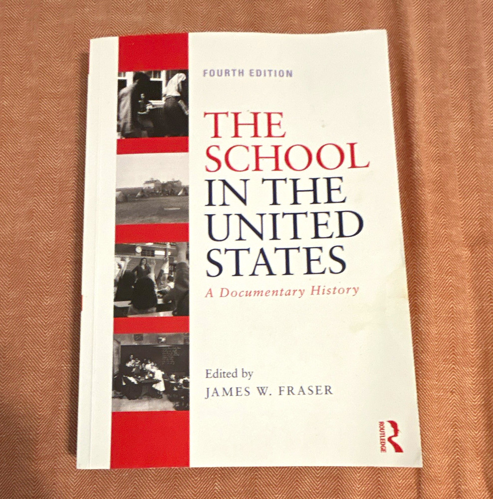 Routledge School in the United States Documentary History 4th PB 2019