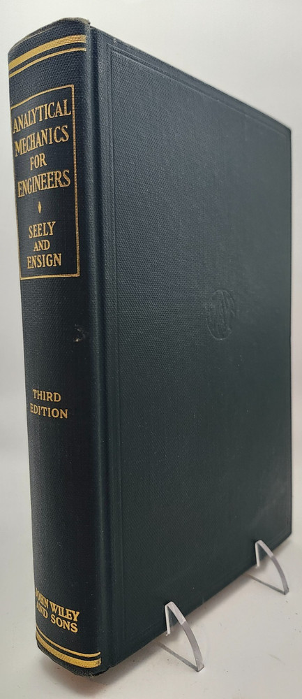 Analytical Mechanics for Engineers by Seely & Ensign (Hardcover, 1944, Third Ed)